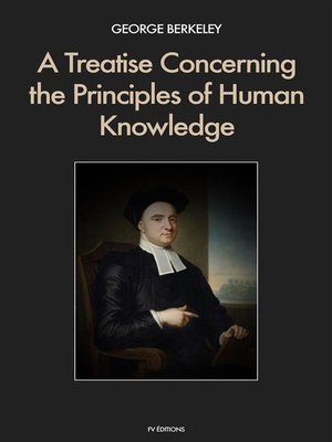 cover image of A Treatise Concerning the Principles of Human Knowledge